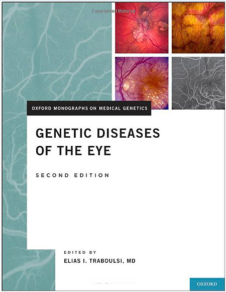    Elias Traboulsi Genetic Diseases of the Eye 